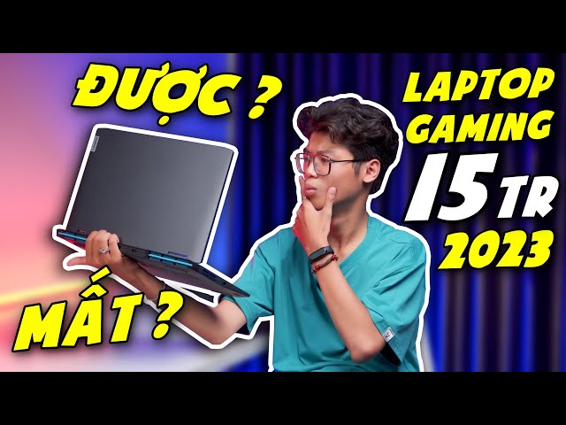 15 Triệu mua Laptop Gaming ở năm 2023...ĐƯỢC và MẤT gì ? Lenovo Ideapad Gaming 3 2023 (RTX 2050)