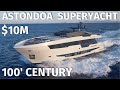 $10,000,000 ASTONDOA 100&#39; CENTURY SuperYacht WALKTHROUGH Yacht with SPECS /Outtakes at the End