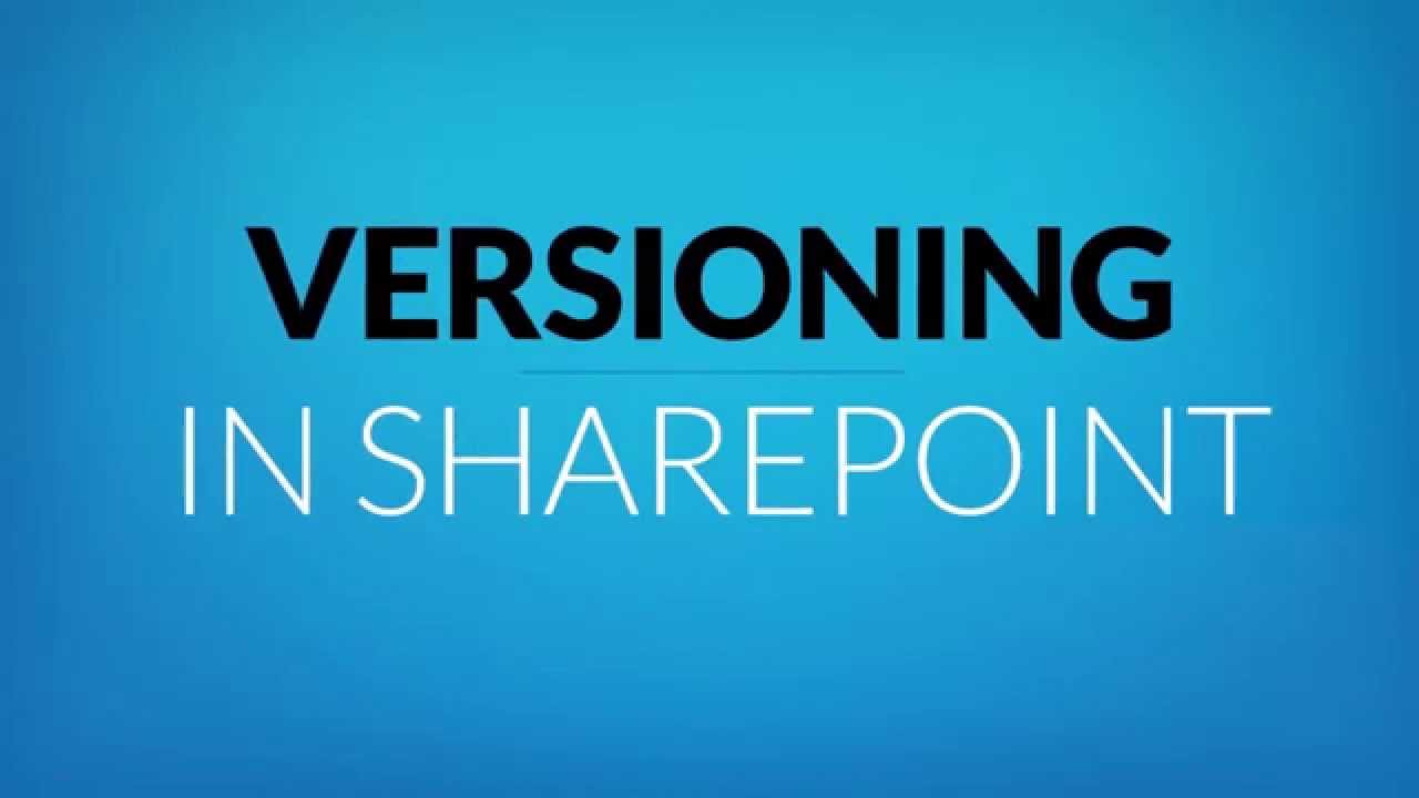 How to Use Versioning in Microsoft SharePoint | One Minute Wednesday ...