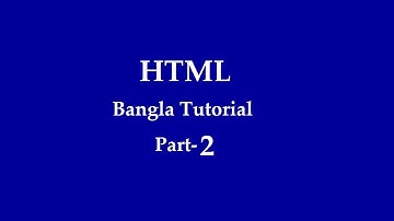html bangla tutorial part 2