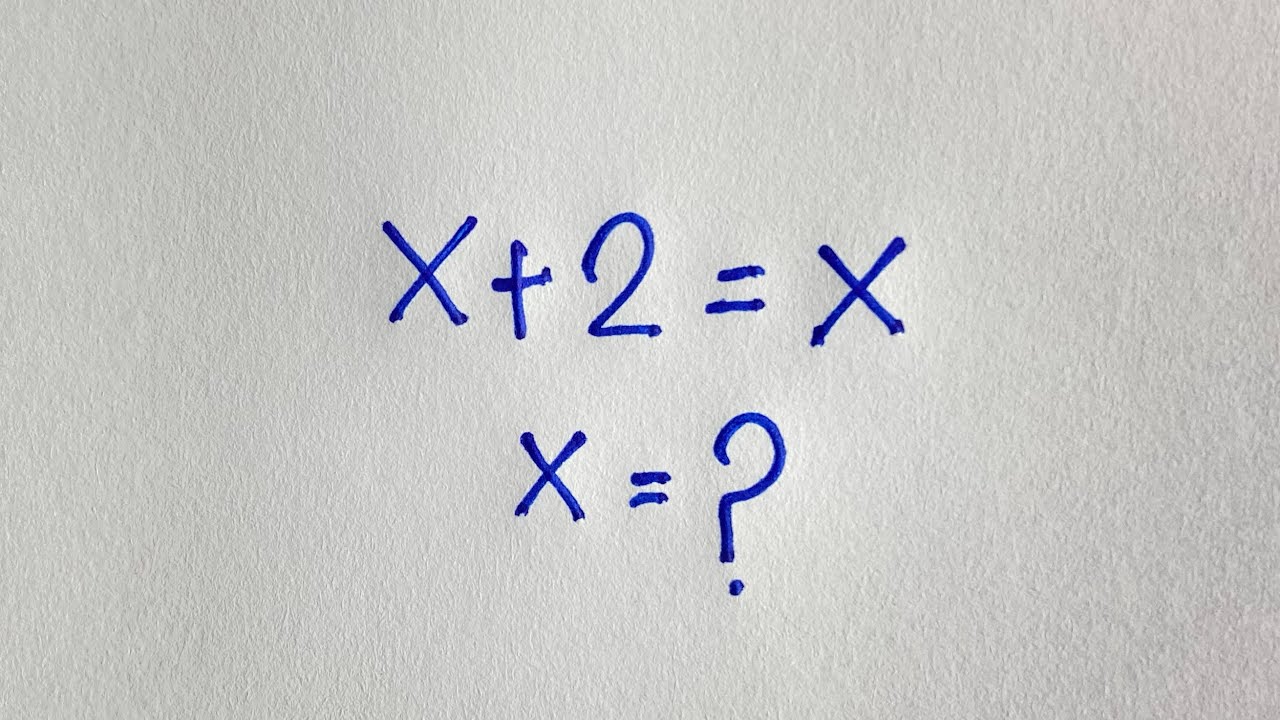 The Biggest Pitfall of the maths olympiad | X+2=X| - YouTube