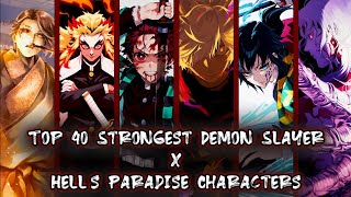 Top 40 Strongest Demon Slayer X Hell's Paradise Characters (Ranked)