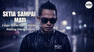 Faithful Until Death – The Most Touching Malay Slow Rock Song