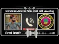 Takrohi jalse se pahle ki viral call recording