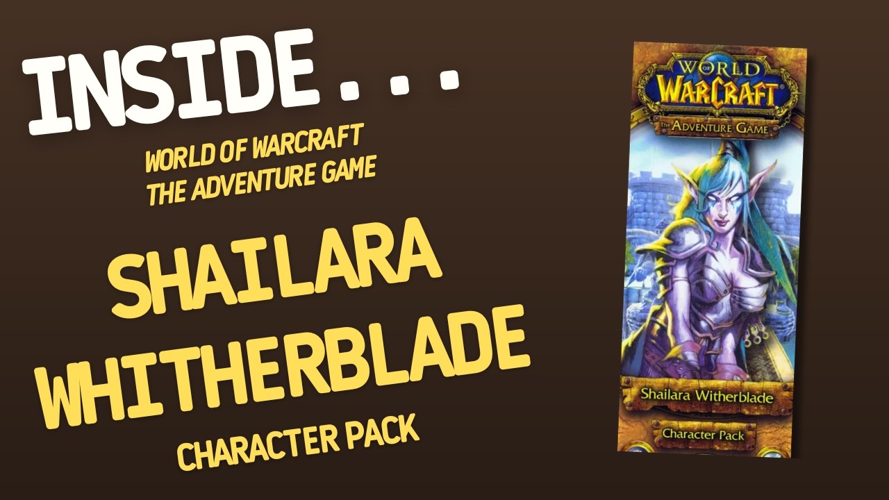 WORLD OF WARCRAFT Adventure Game Shailara Witherblade Character Pack| Inside with João Ricardo Ep830