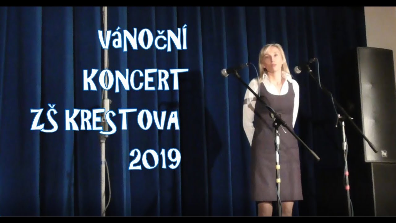 ZŠ Krestova Vánoční koncert 2019 YouTube