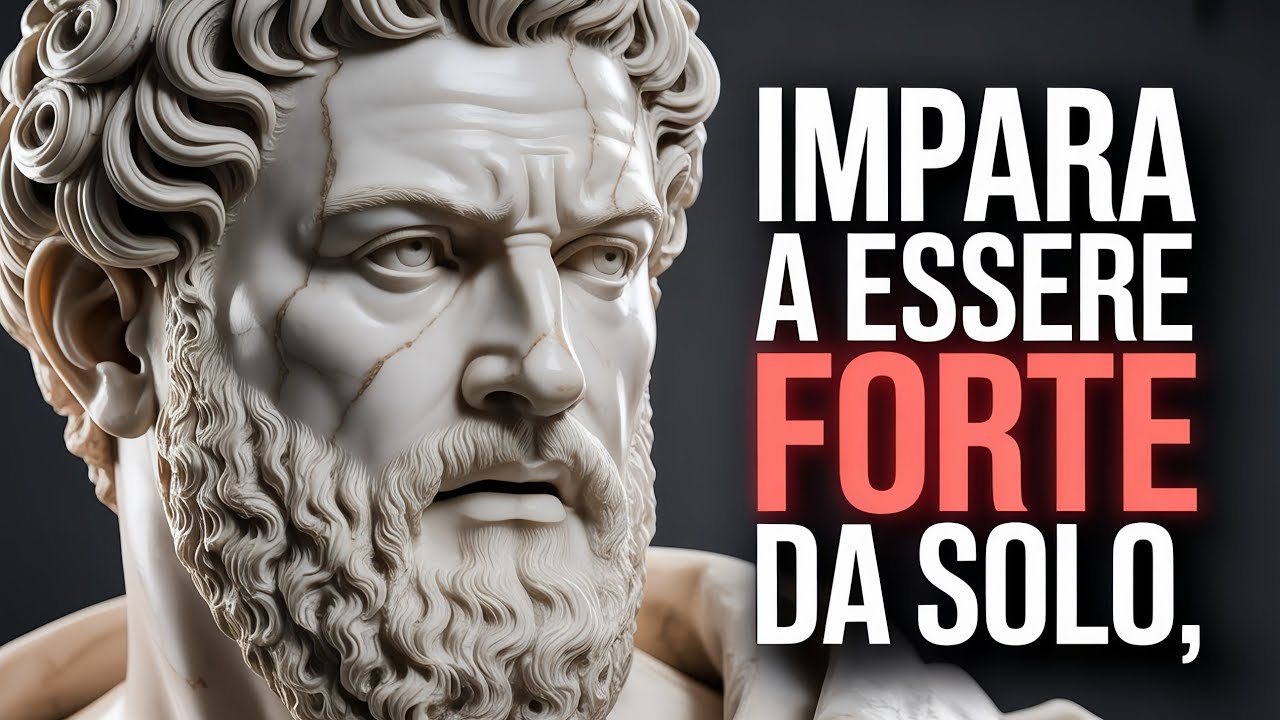 Come Essere Forte Emotivamente - Saggezza Stoica