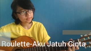 Chord Gitar Lagu Roulette Aku Jatuh Cinta