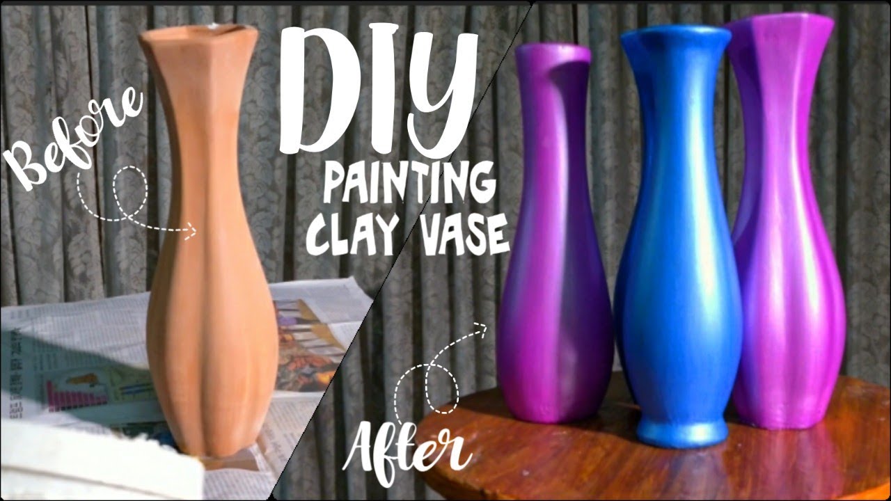 DIY Painting Clay Vase easy and quick way to paint clay vase YouTube