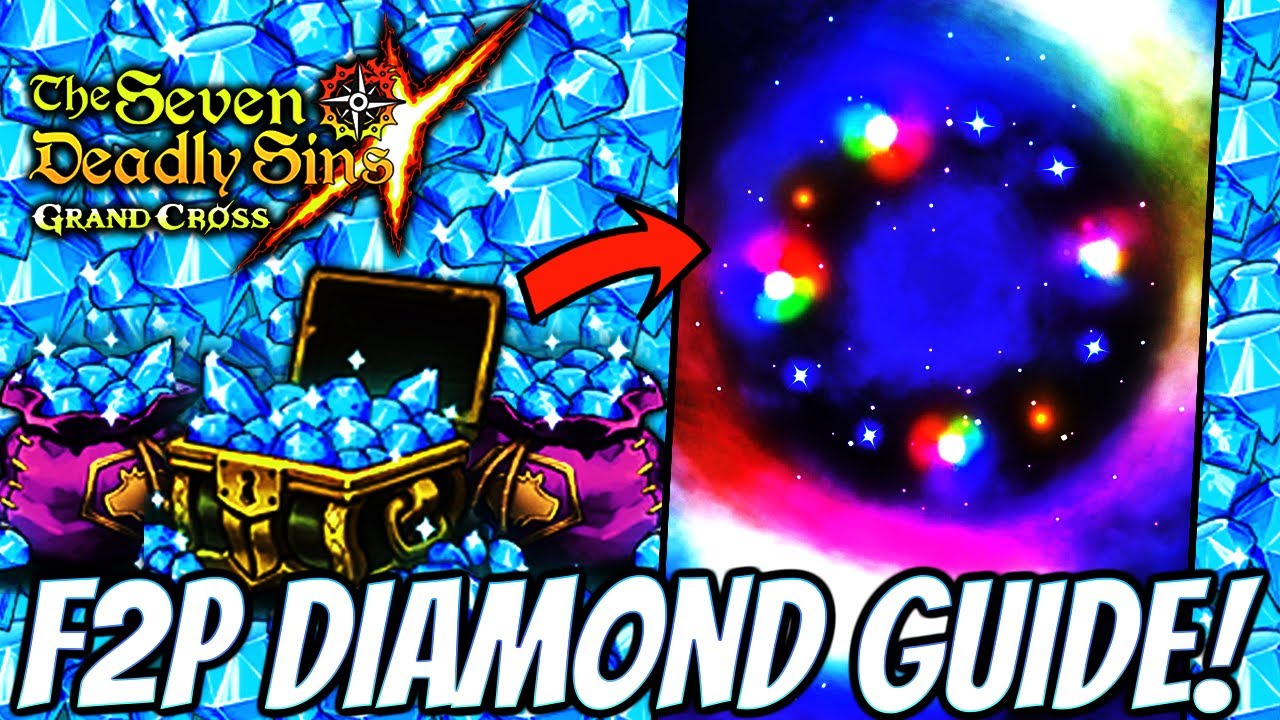 UPDATED* HOW TO GET TONS OF DIAMONDS IN GRAND CROSS F2P!!! (7DS Guide ...
