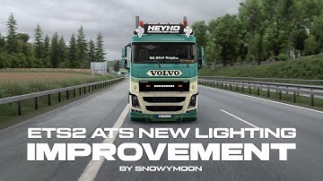 FREE ETS2/ATS Graphics Overhaul! | SnowyMoon Lighting Mod BETA First Look & Install Guide