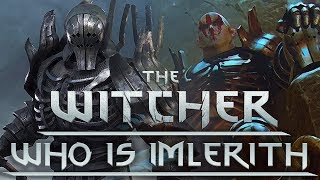 Who is Imlerith The Wild Hunt General?  Witcher Character Lore  Witcher lore  Witcher 3 Lore