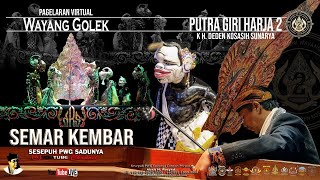 WAYANG GOLEK PUTRA GIRI HARJA 2 ( SEMAR KEMBAR )