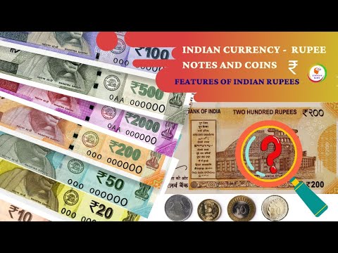 Indian Rupee Notes And Coins For Kids | Learn About Indian Currency| Features Of Rupee Note