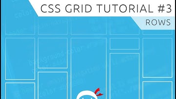 CSS Grid Tutorial #3 - Rows