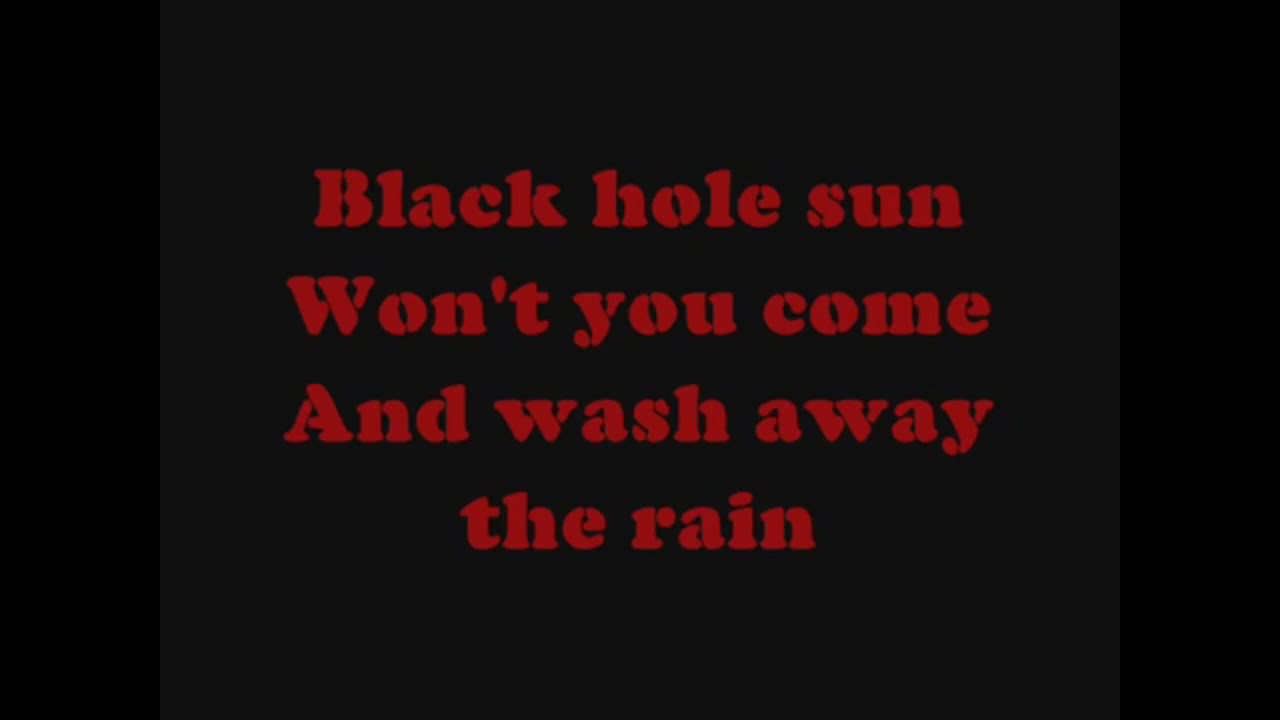 Soundgarden Black Hole Sun With Lyrics YouTube