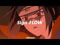 Naruto Shippuden OP6//Sign-FLOW//SUB ESPAÑOL