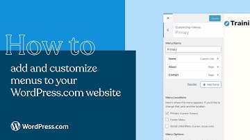 How to add and customize menus to your @wordpressdotcom  website