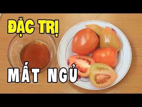 Cách Chữa Mất Ngủ Đặt Lưng Xuốn Là Ngủ Ngay Tới Sáng Chỉ Bằng 3 Quả Cà Chua 🍅