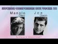 Voces parecidas - Manolo Otero y Joe Dassin