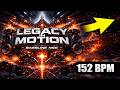 Legacy In Motion |  Hardstyle 152 BPM | Bassline NGE