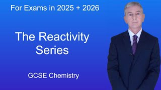 GCSE Chemistry Revision 'The Reactivity Series'