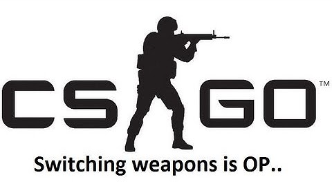 CSGO Pro Tip | Switching weapons