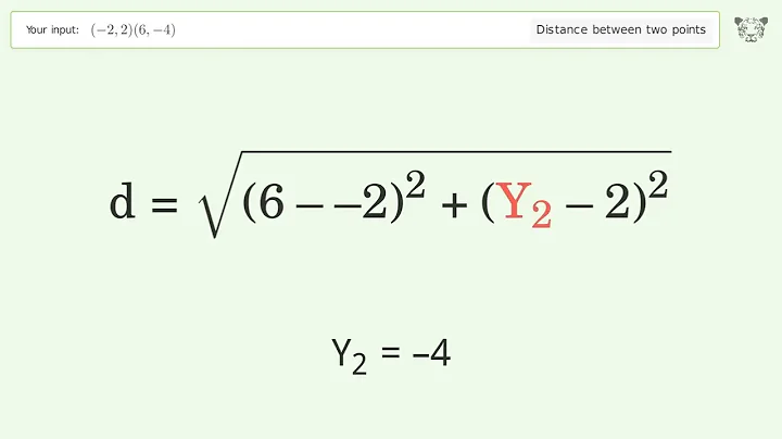 Find the distance between two points p1 (-2,2) and p2 (6,-4): Step-by-Step Video Solution