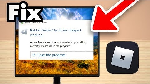 How to fix Roblox game client has stopped working windows 7 (fix Roblox game client stopper working)