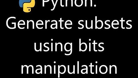 Algorithm for Generating Subsets