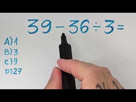 39 - 36 ÷ 3 = ?