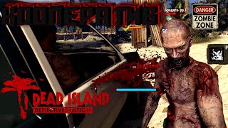 [Dead Island Definitive Edition] ► ИГРАЮ С ДРУГОМ В КООПЕРАТИВЕ ► Х*ЯРИМ ЗОМБАКОВ + МИКРО