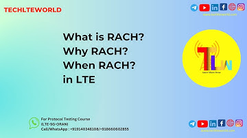 RACH Part 1: What is RACH? Why RACH? When RACH? in LTE