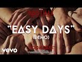 Bastille - Easy Days (Demo / Visualiser)