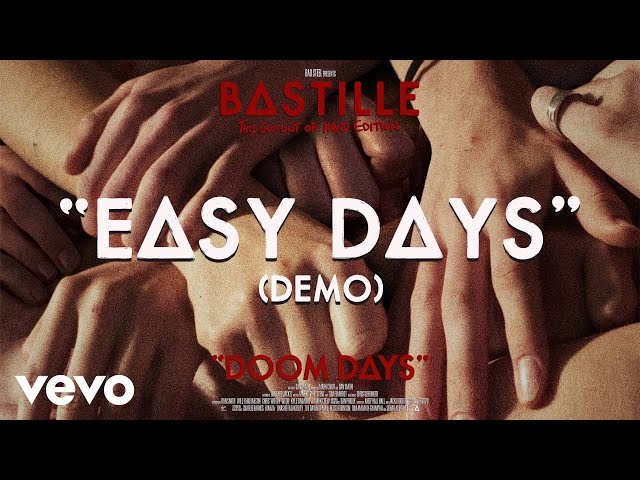 Bastille - Easy Days