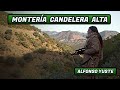 MONTERÍA LA CANDELERA ALTA 2022 | ALFONSO YUSTE Colabora Cinegética EntreJaras y Luis Aguilar #124