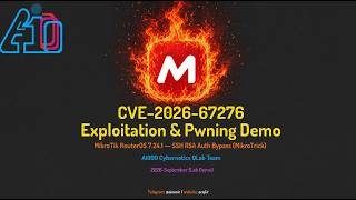 CVE-2026-67276 Exploitation & Pwning Demo in MikroTik RouterOS 7.24.1