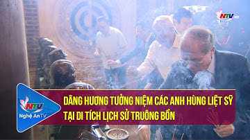 Dâng hương tưởng niệm các anh hùng liệt sỹ tại di tích lịch sử Truông Bồn