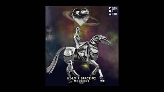 HI-LO & Space 92 - Mercury