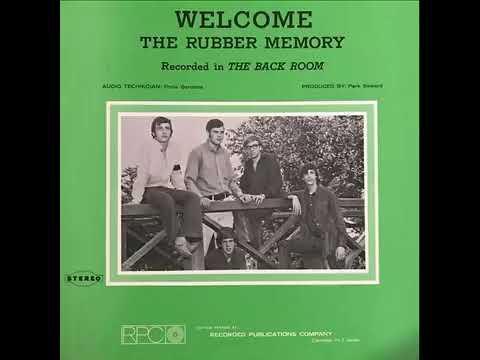 Rubber Memory — The Rubber Memory - Welcome (USA/1970) [Full Album]