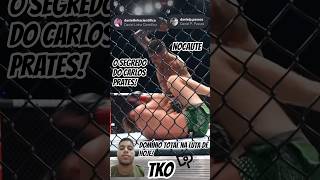 O segredo do #carlosprates no UFC! #shorts #ufc #alexpereira #conormcgregor #iliatopuria #mma #tko