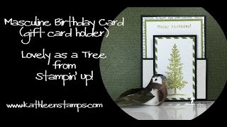 Masculine Birthday Card Gift Card Holder Lovely as a Tree