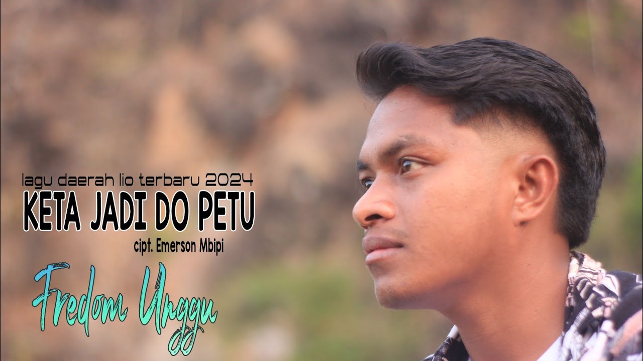 KETA JADI DO PETU || FREDOM UNGGU || LAGU DAERAH LIO TERBARU 2024