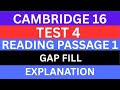 Cambridge IELTS 16 Test 4 Reading Passage 1 ( Q11–13 ) | Gap fill Explanation &amp; best Tips