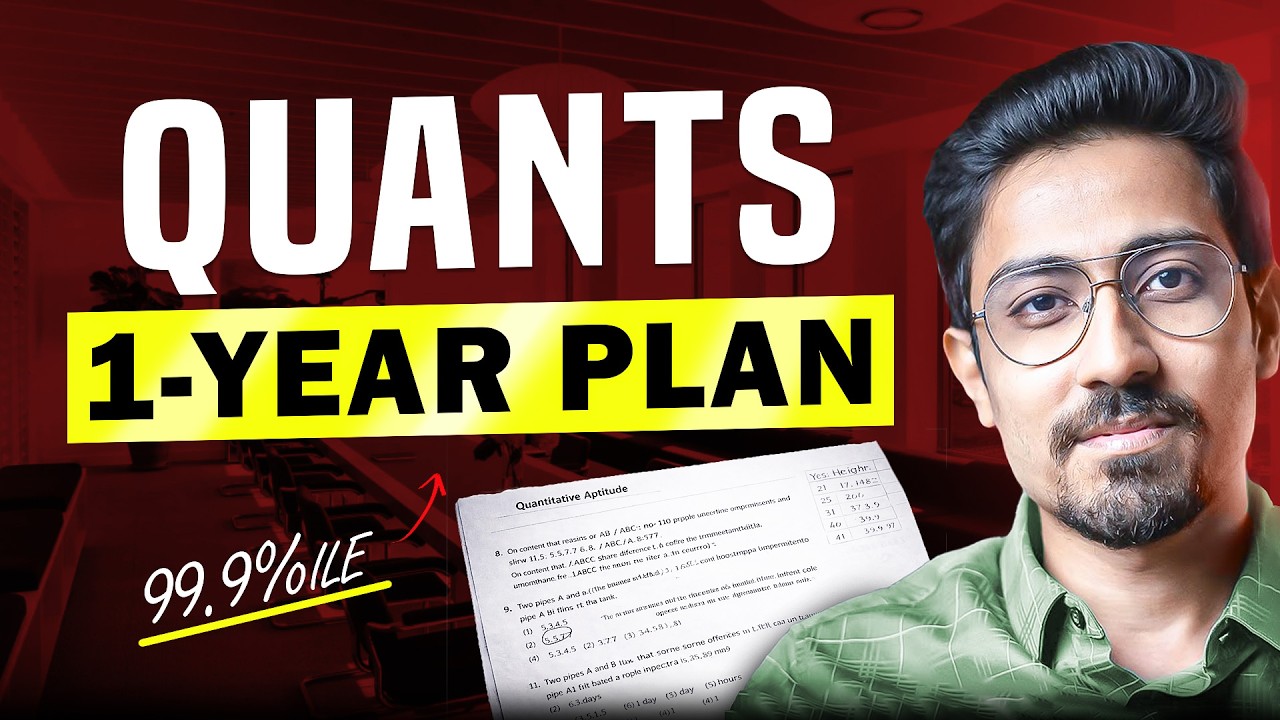 CAT 2026 Quant Section Strategy  | Full year Plan for beginners