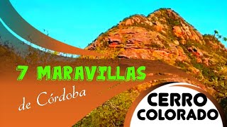 CERRO COLORADO CORDOBA - Museo Atahualpa Yupanqui 7 Maravillas Naturales de Córdoba Re-Editado