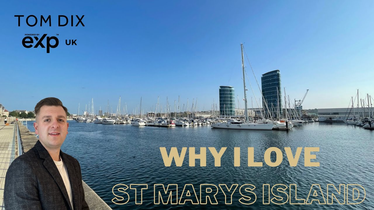 Why I Love St Mary's Island | Tom Dix Estate Agent in Medway