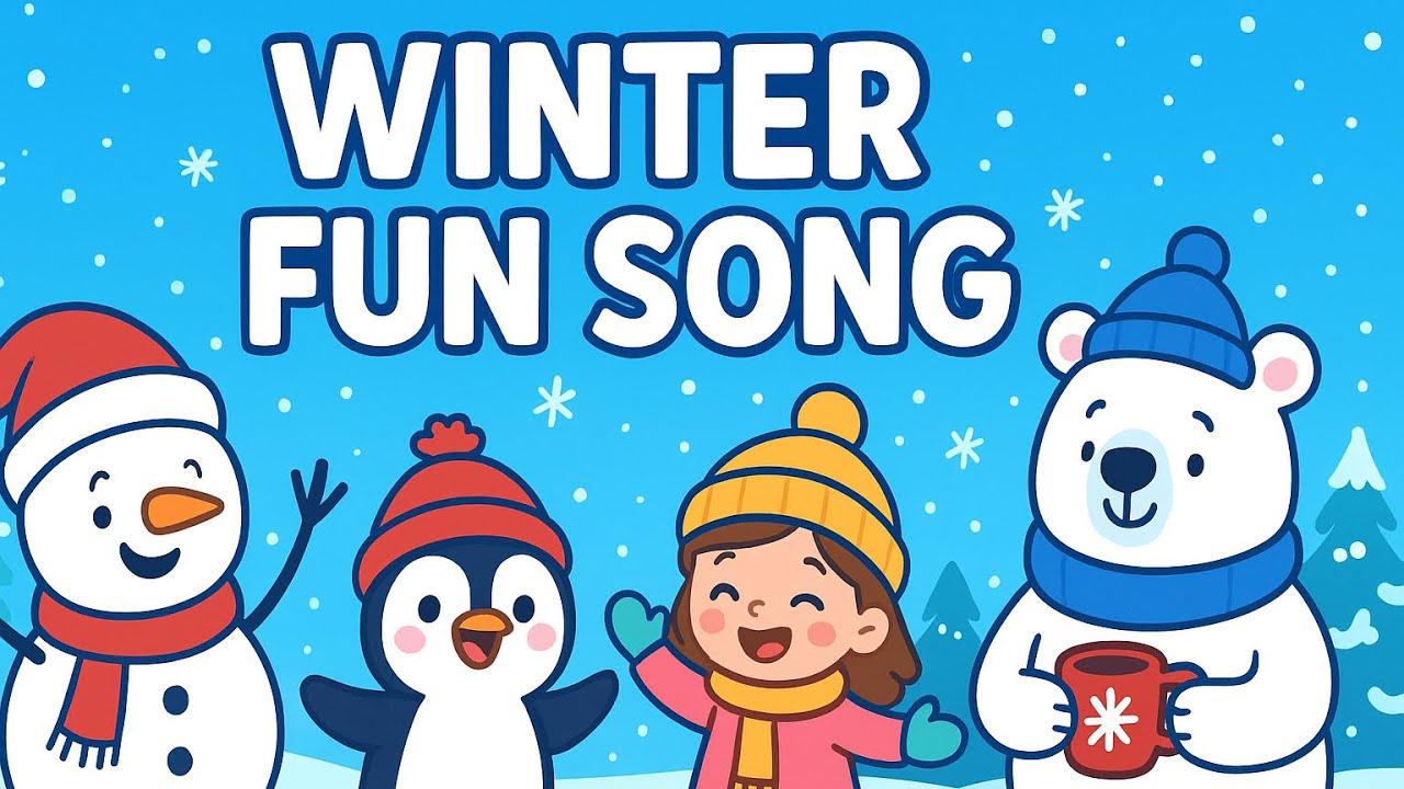 Winter Fun Song – Let’s Play in the Snow! - YouTube