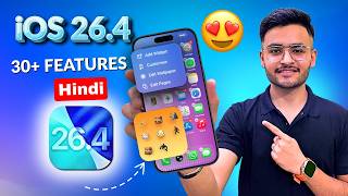 iOS 26.4 Released🔥 30+ NEW Features in Hindi | ios 26.4 features | ios 26.4 | ios 26.4 update iphone screenshot 3