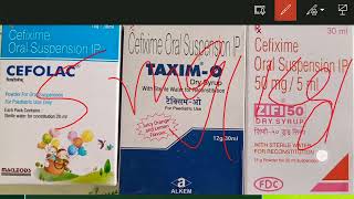 Cefixime Syrup !! Taxim Syrup !! Zifi 50 Syrup !! Cefixime Syrup Dosage Explained